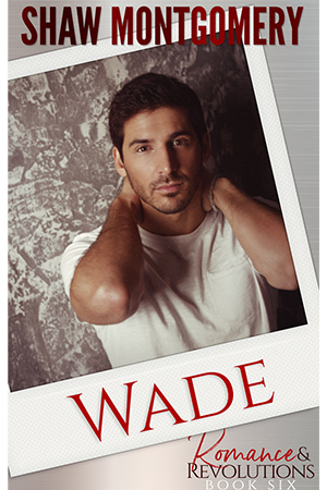 Wade by Shaw Montgomery - Gay Romance Ebook Cover
