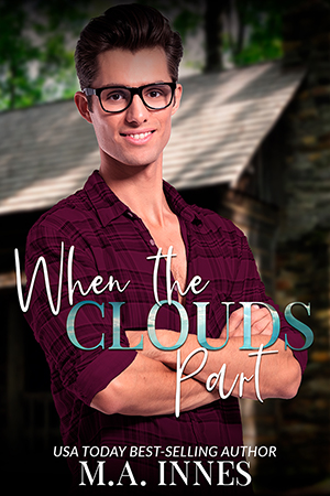 When the Clouds Part by MA Innes - Gay Romance Book Cover