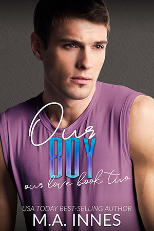 Our Boy by MA Innes - Gay Romance Book Cover