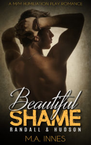 Beautiful Shame Randall and Hudson by MA Innes - Gay Romance Ebook Cover