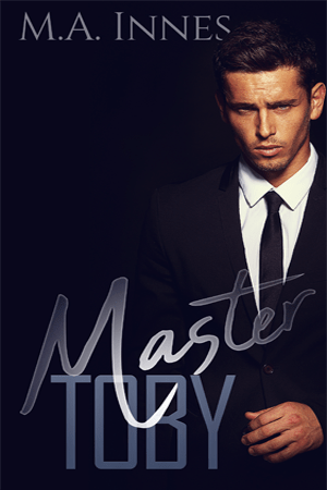 Master Toby by MA Innes - Gay Romance Book Cover