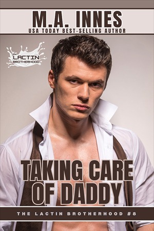 Taking Care of Daddy by MA Innes- Gay Romance Book Cover