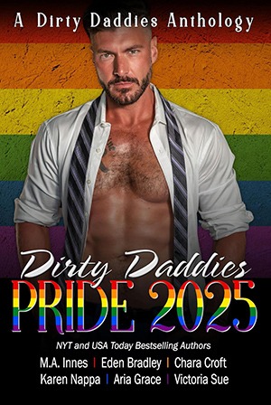 Dirty Daddies Pride 2025 Anthology - Book Cover