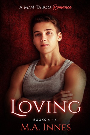 
															Loving Series Box Set Books 4-6 by MA Innes														