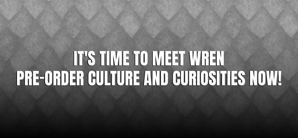 It's Time To Meet Wren - Pre-Order Culture and Curiosities Now! - blog post by Shaw Montgomery MA Innes