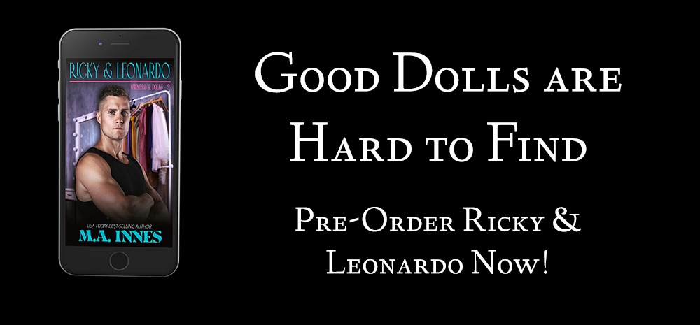 Good Dolls are Hard to Find - Pre-Order Ricky & Leonardo Now! - blog post by MA Innes