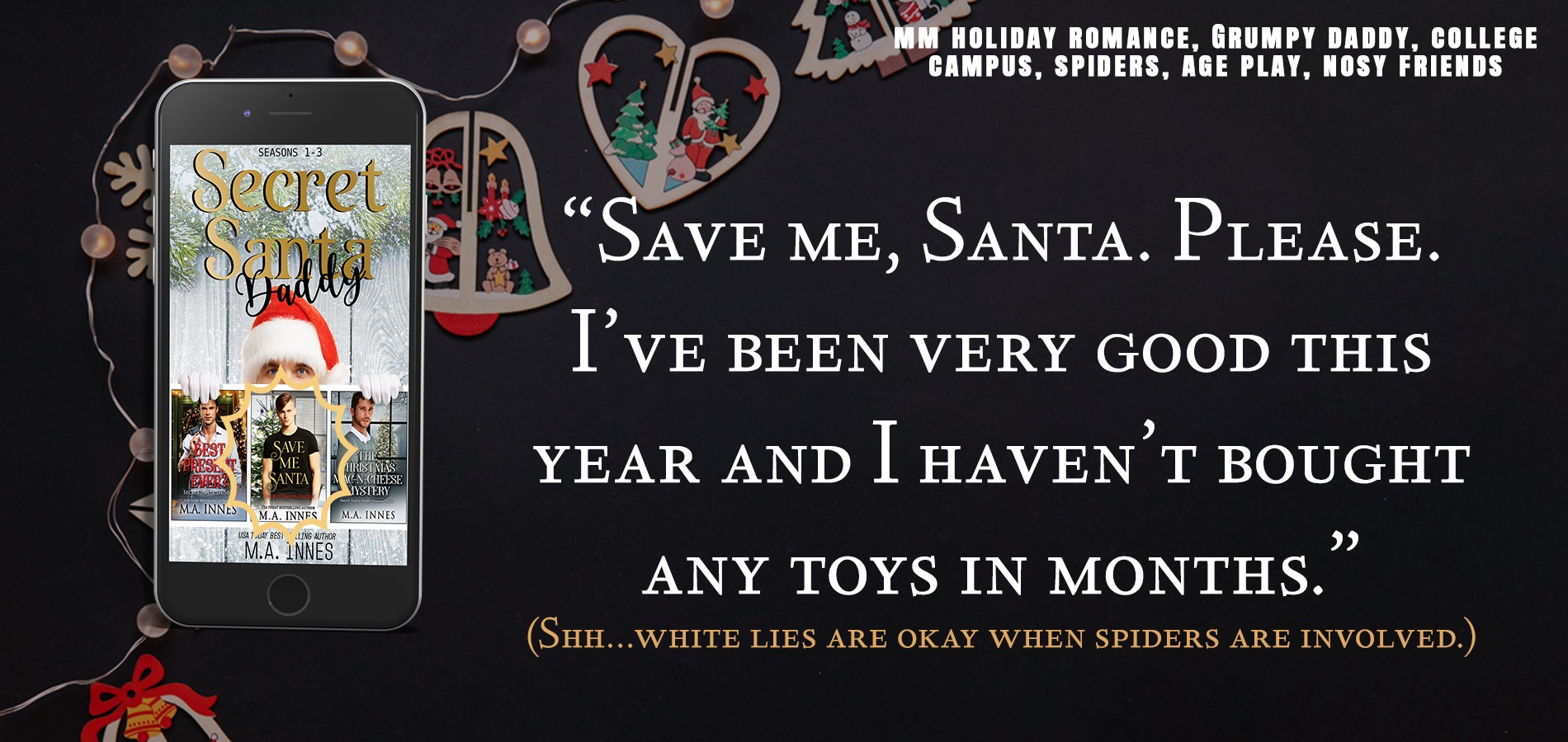 Save me Santa in the Secret Santa Daddy Box Set by MA Innes